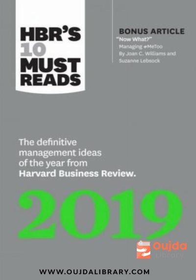 Download HBR’s 10 Must Reads 2019: The Definitive Management Ideas of the Year from Harvard Business Review PDF or Ebook ePub For Free with | Oujda Library