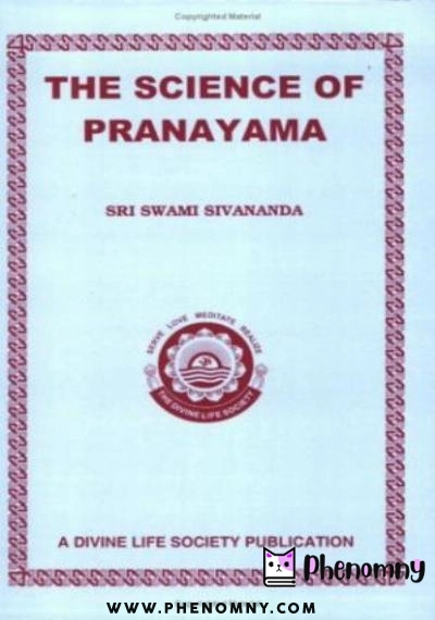 Download The Science Of Pranayama PDF or Ebook ePub For Free with | Phenomny Books