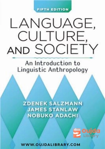 Download Language, culture and society: an introduction to linguistic anthropology PDF or Ebook ePub For Free with | Oujda Library