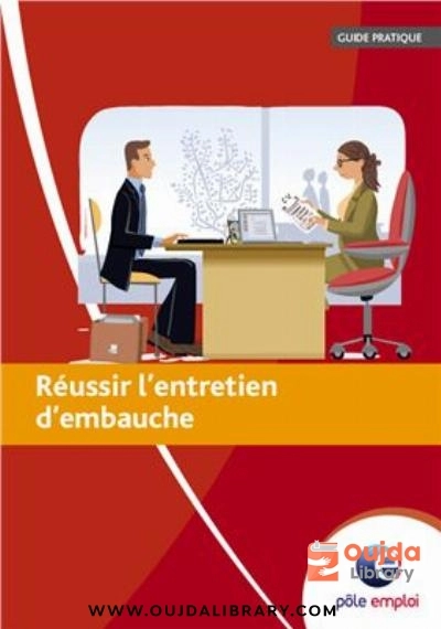 Download Réussir l'entretien d'embauche. Guide pratique PDF or Ebook ePub For Free with | Oujda Library