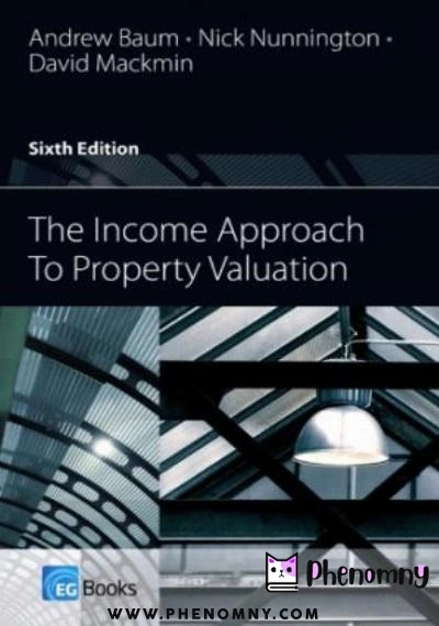 Download The Income Approach to Property Valuation PDF or Ebook ePub For Free with | Phenomny Books