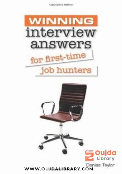 Download Winning Interview Answers for First time Job Hunters PDF or Ebook ePub For Free with | Oujda Library