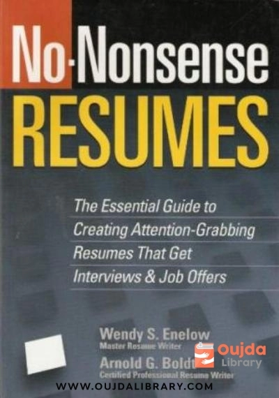 Download No Nonsense Resumes: The Essential Guide to Creating Attention Grabbing Resumes That Get Interviews & Job Offers (No Nonsense) PDF or Ebook ePub For Free with | Oujda Library