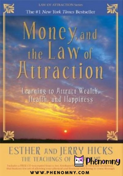 Download Money, and the Law of Attraction: Learning to Attract Wealth, Health, and Happiness PDF or Ebook ePub For Free with | Phenomny Books