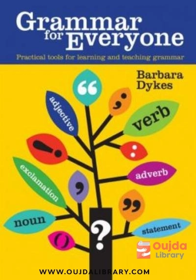Download Grammar for Everyone: Practical Tools for Learning and Teaching Grammar PDF or Ebook ePub For Free with | Oujda Library