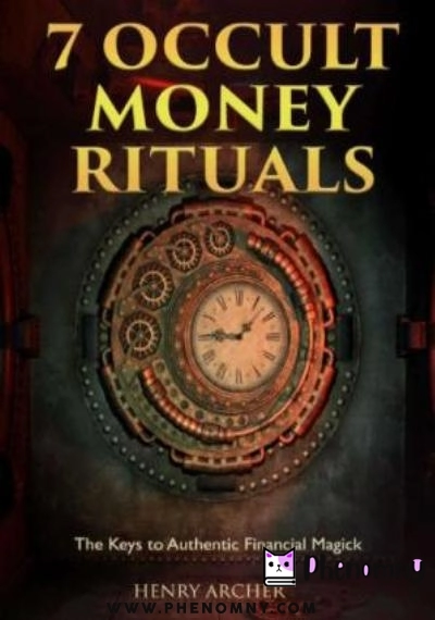 Download 7 occult money rituals PDF or Ebook ePub For Free with | Phenomny Books