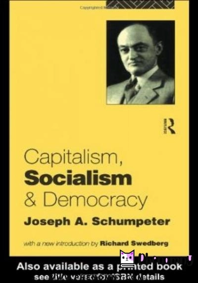 Download Capitalism, Socialism and Democracy PDF or Ebook ePub For Free with | Phenomny Books