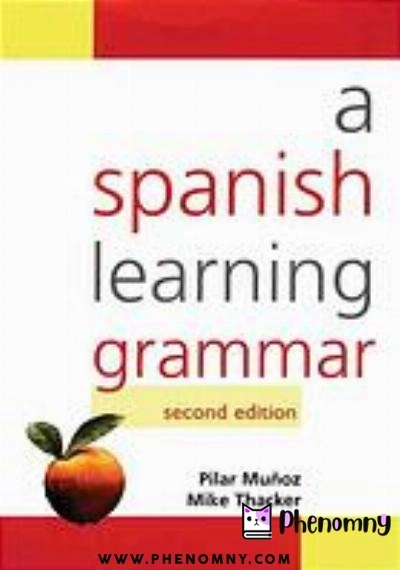 Download A Spanish learning grammar PDF or Ebook ePub For Free with | Phenomny Books