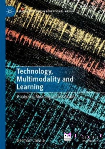 Download Technology, Multimodality and Learning: Analyzing Meaning across Scales PDF or Ebook ePub For Free with Find Popular Books 