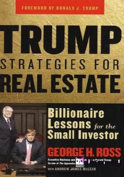 Download Trump Strategies for Real Estate: Billionaire Lessons for the Small Investor PDF or Ebook ePub For Free with | Phenomny Books