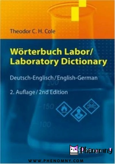 Download Wörterbuch Labor Laboratory Dictionary: Deutsch/Englisch   English/German PDF or Ebook ePub For Free with | Phenomny Books