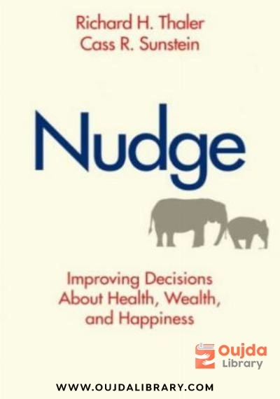 Download Nudge: Improving Decisions About Health, Wealth, and Happiness PDF or Ebook ePub For Free with Find Popular Books 
