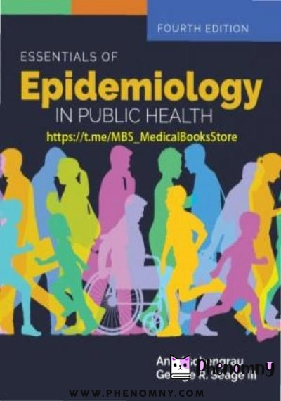 Download Essentials of Epidemiology in Public Health PDF or Ebook ePub For Free with | Phenomny Books