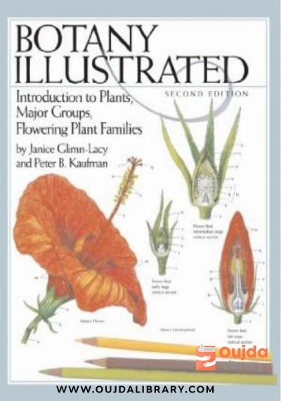 Download Botany Illustrated: Introduction to Plants, Major Groups, Flowering Plant Families PDF or Ebook ePub For Free with | Oujda Library