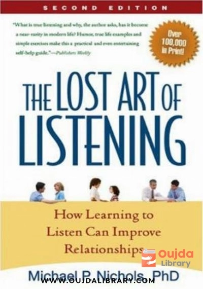 Download The Lost Art of Listening, Second Edition: How Learning to Listen Can Improve Relationships (The Guilford Family Therapy) PDF or Ebook ePub For Free with | Oujda Library