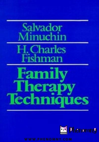 Download Family Therapy Techniques PDF or Ebook ePub For Free with | Phenomny Books