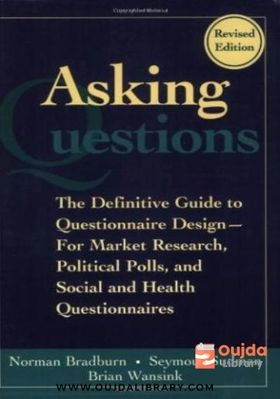 Download Asking Questions: The Definitive Guide to Questionnaire Design    For Market Research, Political Polls, and Social and Health Questionnaires (Research Methods for the Social Sciences) PDF or Ebook ePub For Free with | Oujda Library