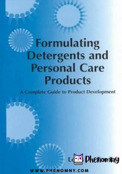 Download Formulating Detergents and Personal Care Products: A Guide to Product Development PDF or Ebook ePub For Free with | Phenomny Books