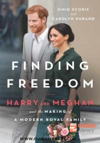 Download Finding Freedom: Harry and Meghan and the Making of a Modern Royal Family Hardcover PDF or Ebook ePub For Free with | Oujda Library