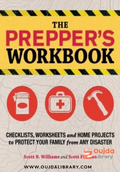 Download The prepper's workbook : checklists, worksheets, and home projects to protect your family from any disaster PDF or Ebook ePub For Free with Find Popular Books 