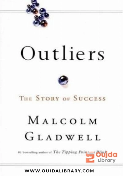 Download Outliers: The Story of Success PDF or Ebook ePub For Free with | Oujda Library