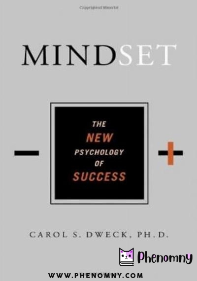 Download Mindset: The New Psychology of Success PDF or Ebook ePub For Free with | Phenomny Books
