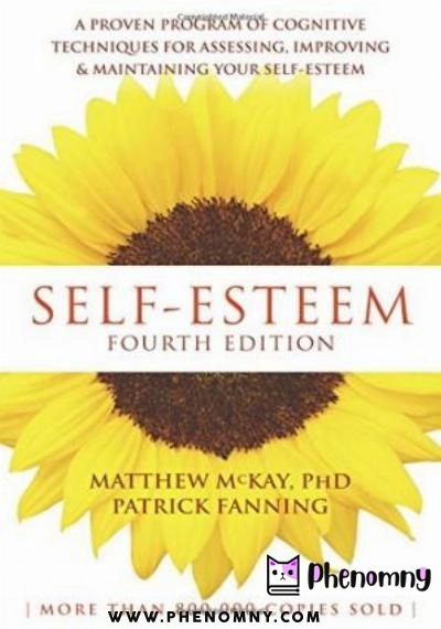 Download The Power of Self Esteem: An Inspiring Look At Our Most Important Psychological Resource PDF or Ebook ePub For Free with | Phenomny Books