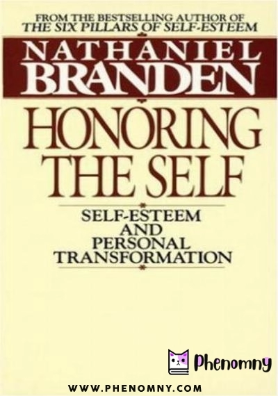 Download Honoring the Self: Self Esteem and Personal Tranformation PDF or Ebook ePub For Free with | Phenomny Books