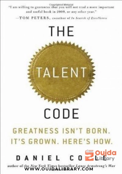 Download The Talent Code: Greatness Isn't Born. It's Grown. Here's How. PDF or Ebook ePub For Free with | Oujda Library