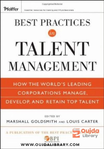 Download Best Practices in Talent Management: How the World's Leading Corporations Manage, Develop, and Retain Top Talent PDF or Ebook ePub For Free with Find Popular Books 