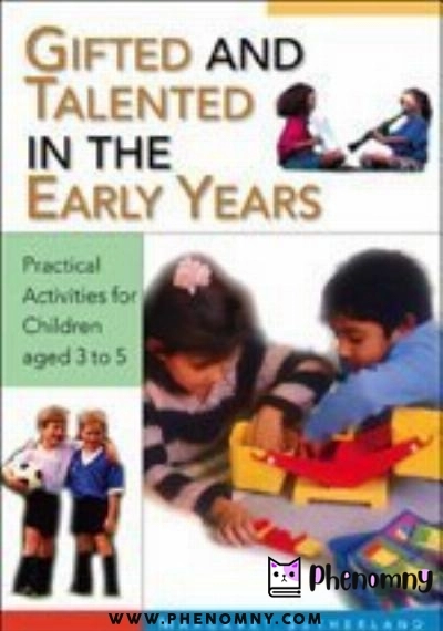 Download Gifted and Talented in the Early Years: Practical Activities for Children aged 3 to 5 PDF or Ebook ePub For Free with Find Popular Books 