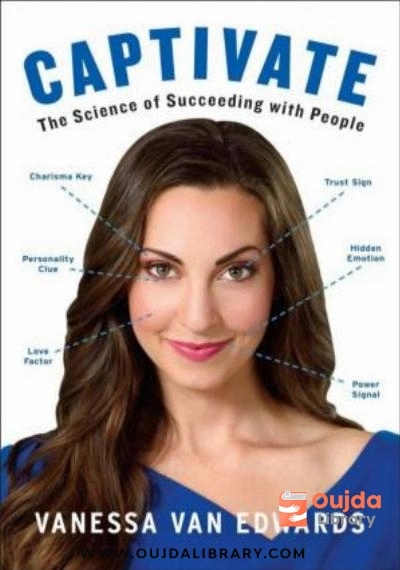 Download Captivate: The Science of Succeeding with People PDF or Ebook ePub For Free with | Oujda Library