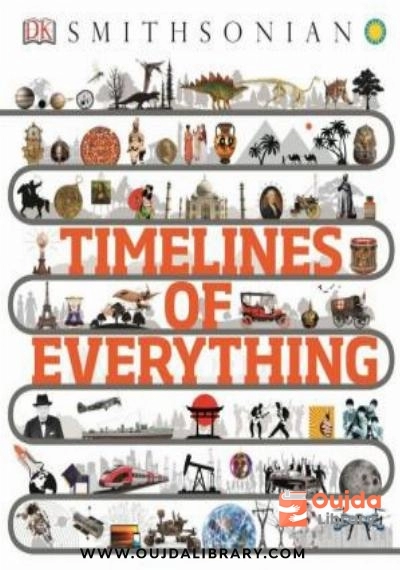 Download Timelines of Everything PDF or Ebook ePub For Free with | Oujda Library