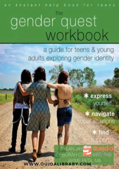 Download The Gender Quest Workbook: A Guide for Teens and Young Adults Exploring Gender Identity PDF or Ebook ePub For Free with | Oujda Library