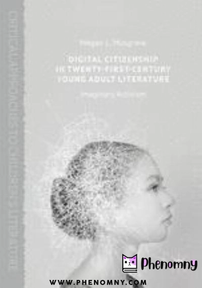 Download Digital Citizenship in Twenty First Century Young Adult Literature: Imaginary Activism PDF or Ebook ePub For Free with Find Popular Books 