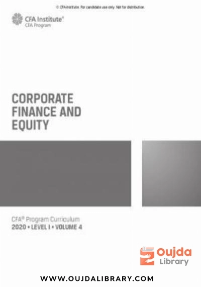 Download CFA 2020 Level 1 Volume 4 Corporate Finance and Equity PDF or Ebook ePub For Free with | Oujda Library