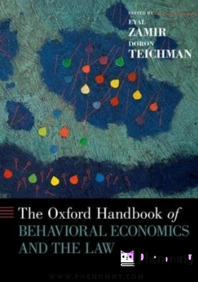 Download The Oxford Handbook of Behavioral Economics and the Law PDF or Ebook ePub For Free with | Phenomny Books