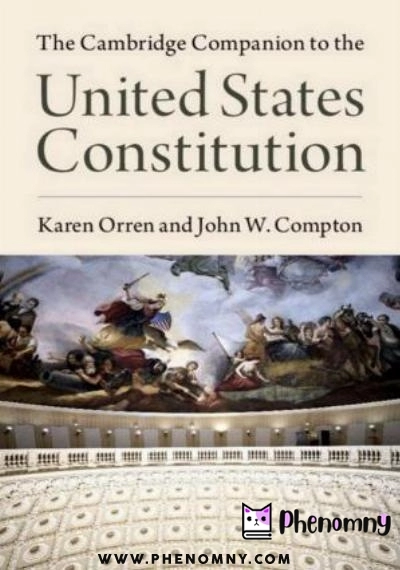 Download The Cambridge Companion to the United States Constitution PDF or Ebook ePub For Free with | Phenomny Books