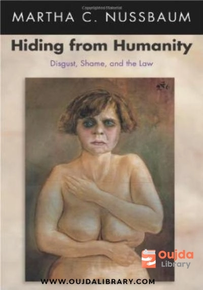 Download Hiding from Humanity: Disgust, Shame, and the Law PDF or Ebook ePub For Free with | Oujda Library