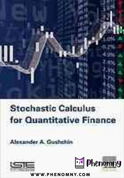 Download Mathematical basis for finance : Stochastic calculus for quantitative finance PDF or Ebook ePub For Free with Find Popular Books 