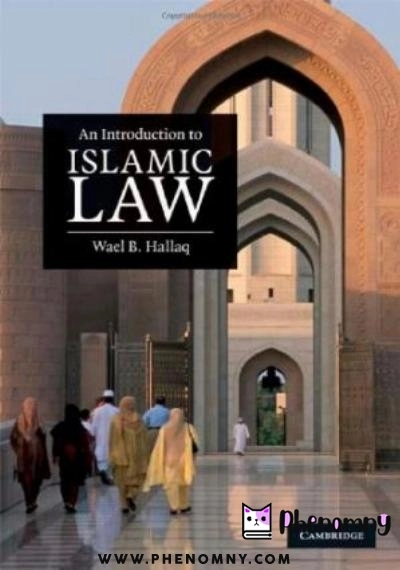 Download An Introduction to Islamic Law PDF or Ebook ePub For Free with | Phenomny Books