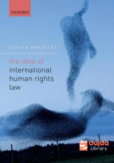 Download The Idea of International Human Rights Law PDF or Ebook ePub For Free with | Oujda Library