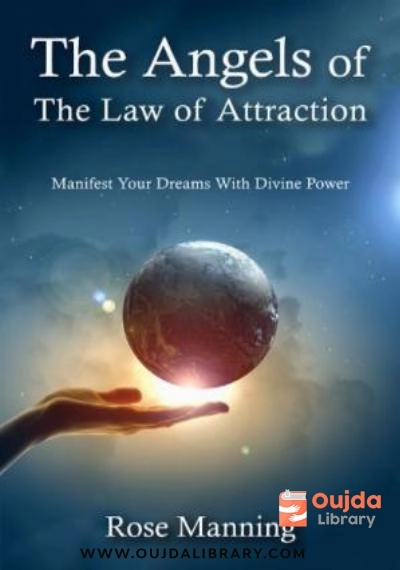 Download The Angels of The Law of Attraction: Manifest Your Dreams With Divine Power PDF or Ebook ePub For Free with | Oujda Library
