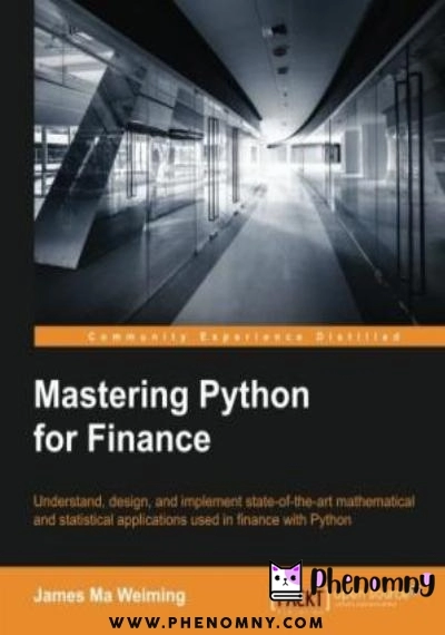 Download Mastering Python for Finance PDF or Ebook ePub For Free with | Phenomny Books