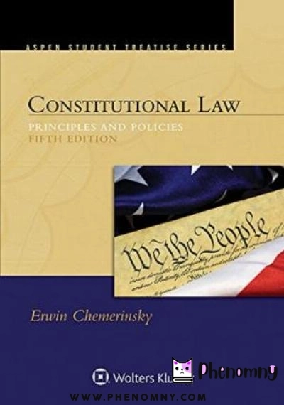 Download Constitutional Law: Principles and Policies PDF or Ebook ePub For Free with | Phenomny Books