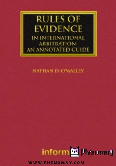 Download Rules of Evidence in International Arbitration: An Annotated Guide PDF or Ebook ePub For Free with Find Popular Books 
