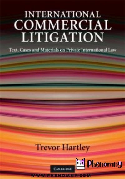 Download International Commercial Litigation: Text, Cases and Materials on Private International Law PDF or Ebook ePub For Free with Find Popular Books 