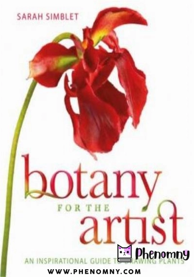 Download Botany for the Artist: An Inspirational Guide to Drawing Plants PDF or Ebook ePub For Free with Find Popular Books 