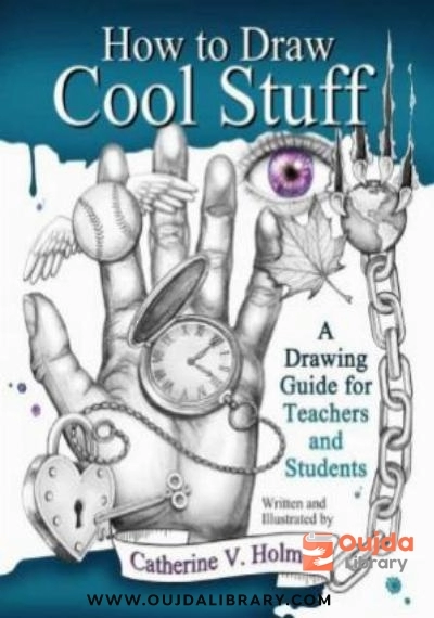 Download How to Draw Cool Stuff A Drawing Guide for Teachers and Students PDF or Ebook ePub For Free with | Oujda Library
