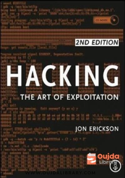 Download Hacking: The Art of Exploitation PDF or Ebook ePub For Free with | Oujda Library